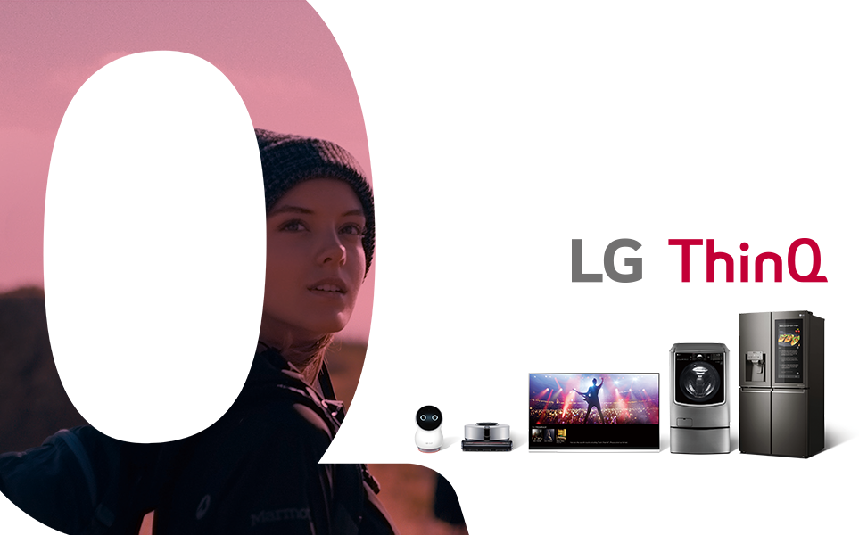 LG ThinQ
좌측에 여성과 우측에 LG 클로이, 냉장고 TV, 세탁기, 로봇청소기 모습