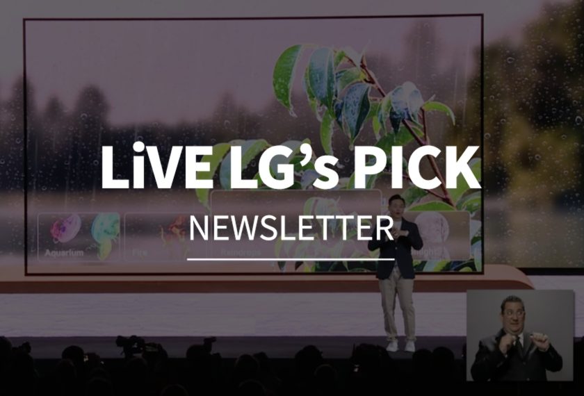 LG전자가 발행하는 뉴스레터의 커버 페이지. CES2023에서 LG전자 기술들을 설명하는 관계자 이미지 배경에 LiVE LG's Pick, Newsletter 라고 적혀있다
